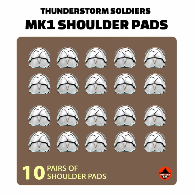 THUNDERSTORM SOLDIERS MK1 SHOULDER PADS (10U)