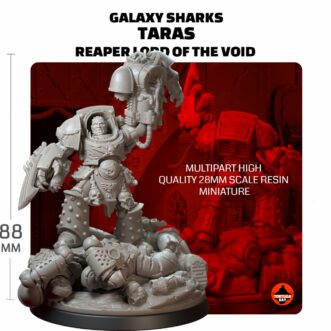 GALAXY TARAS REAPER LORD OF THE VOID