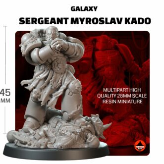 GALAXY SERGEANT MYROSLAV KADO