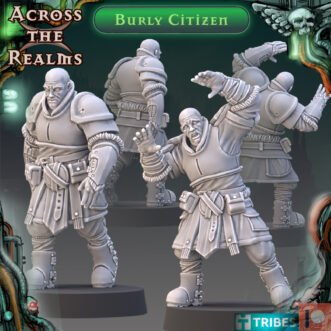 GRIMDARK CITIZENS BURLY